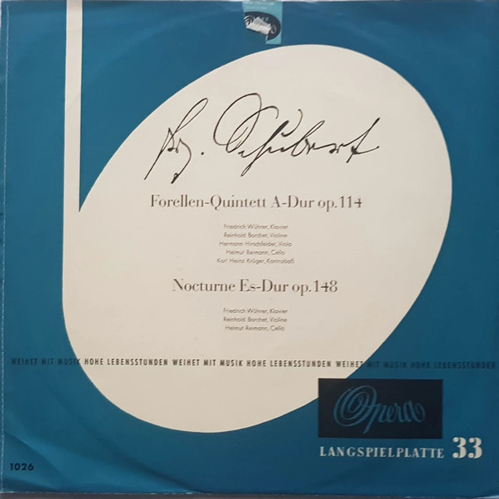 Franz Schubert, Friedrich Wührer - Forellen-Quintett A-Dur Op. 114 - Nocturne ES-Dur Op. 148