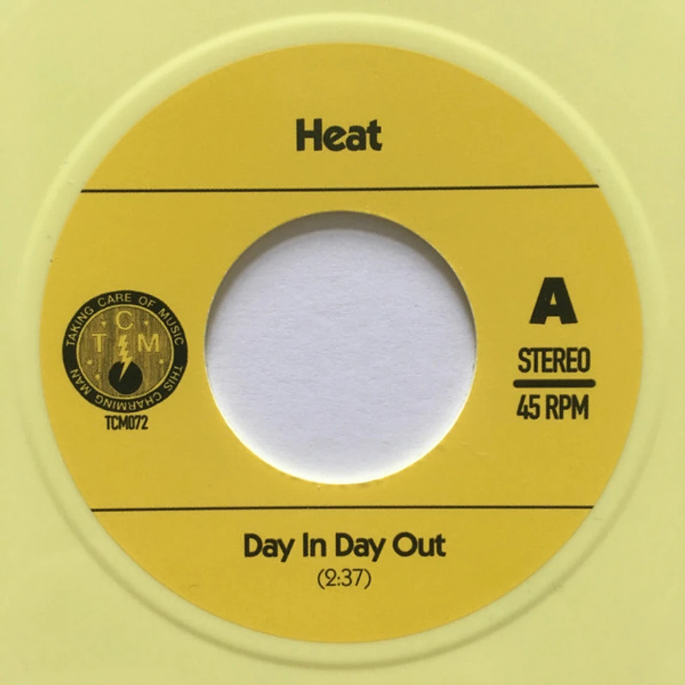 Heat - Day In Day Out / Time To Believe