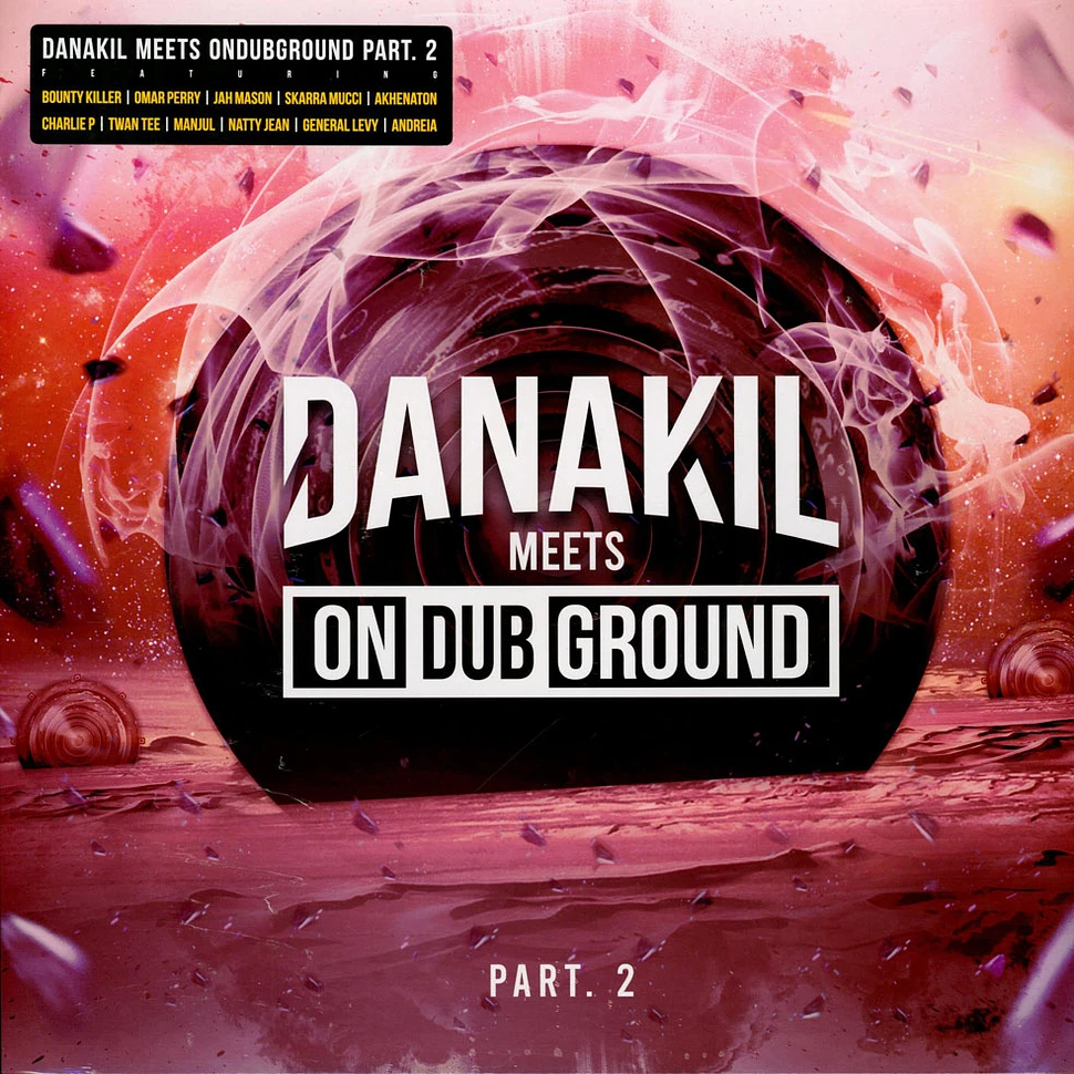 Danakil/Ondubground - Danakil Meets Ondubground Pt.2