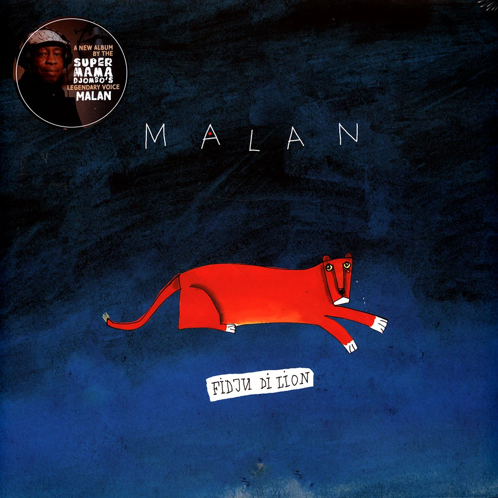 Malan (Super Mama DJombo) - Fidju Di Lion