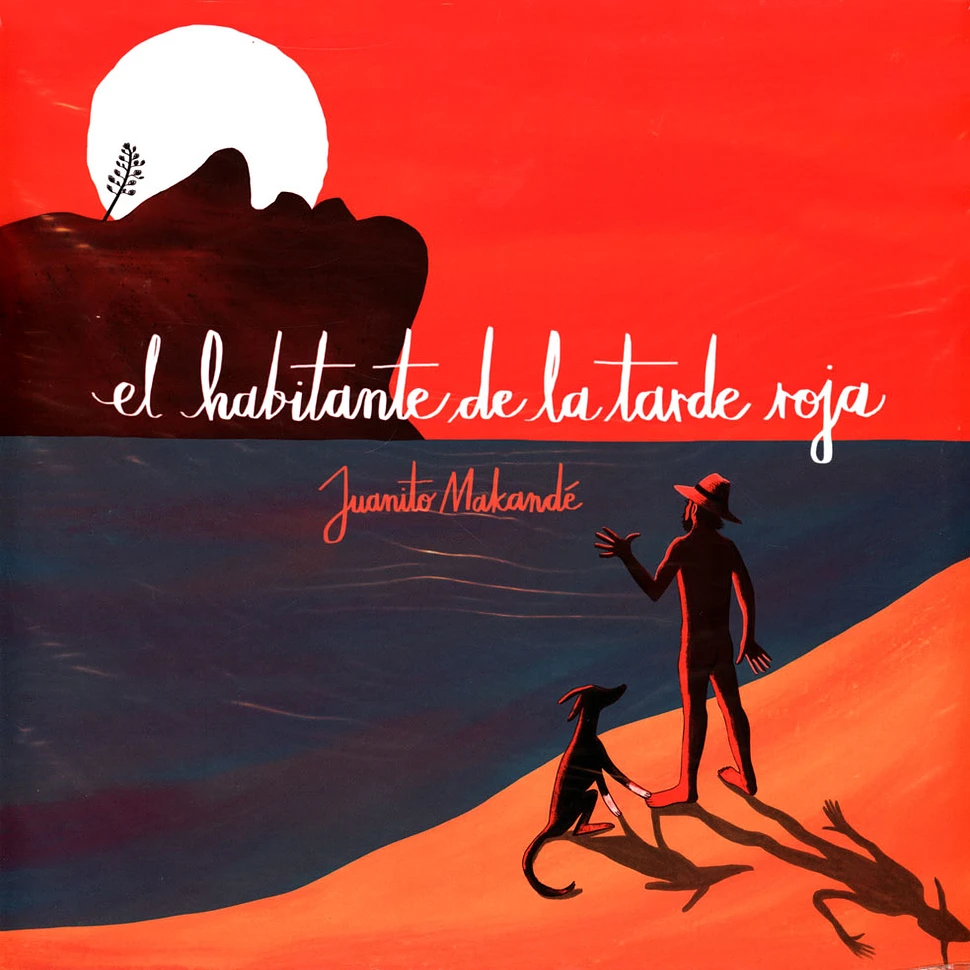 Juanito Makande - El Habitante De La Tarde Roja