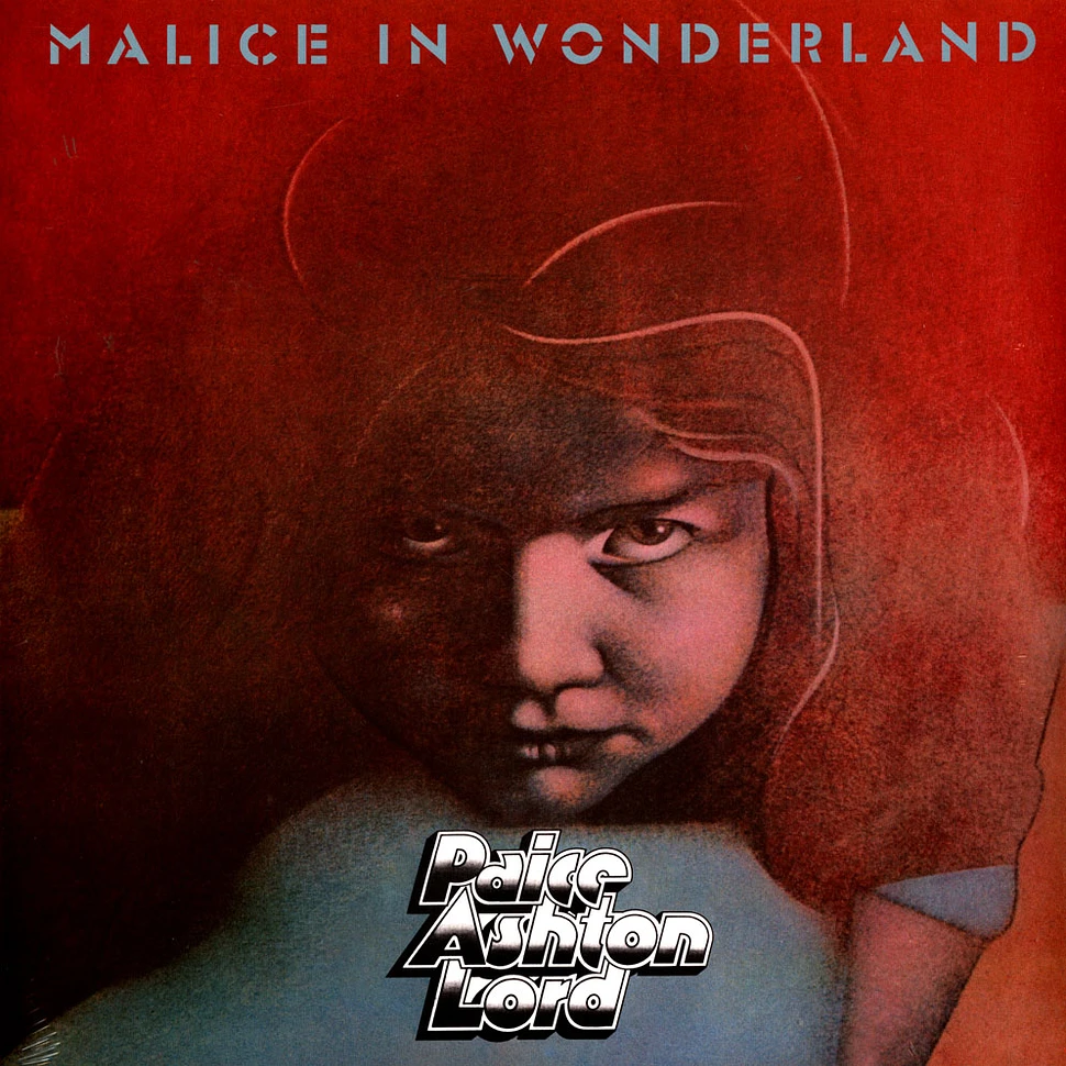 Paice Ashton Lord - Malice In Wonderland 2019 Reissue