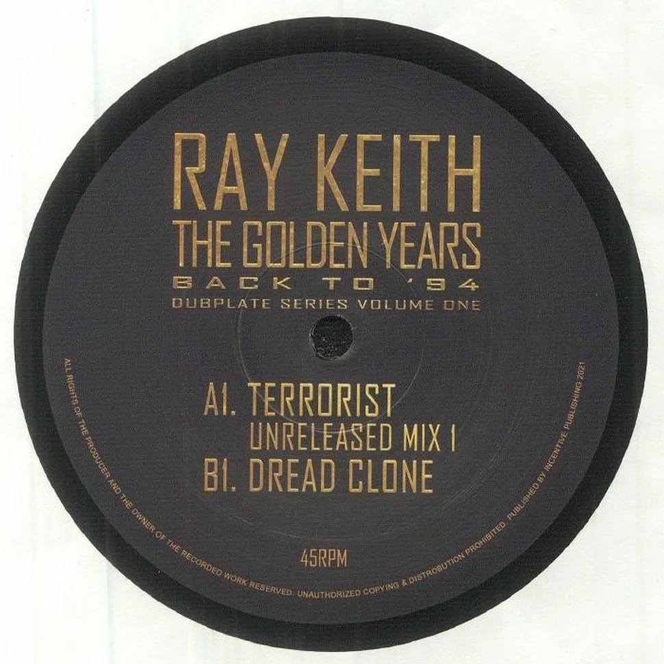 Ray Keith - Golden Years - Terrorist (Unreleased Mix1) EP