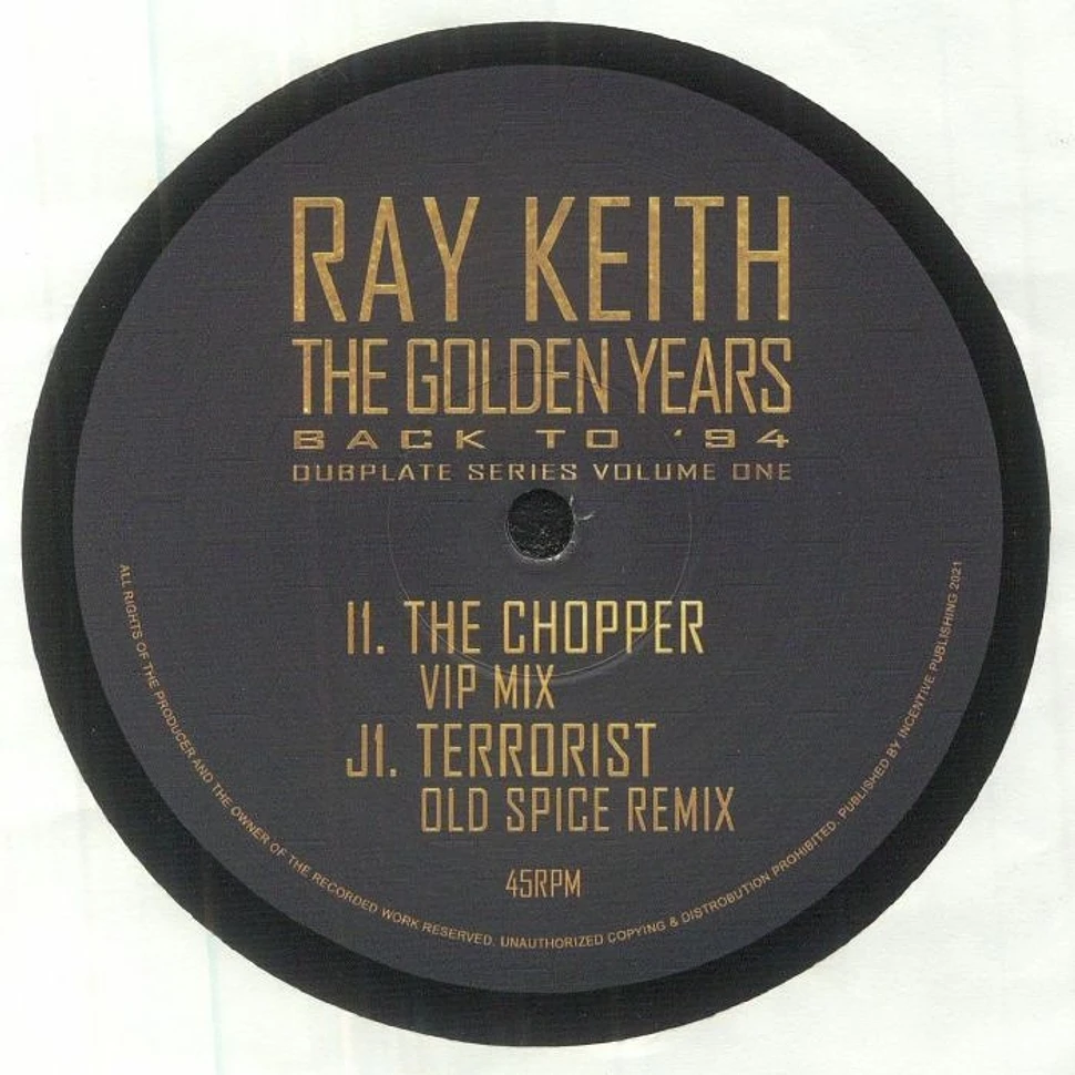 Ray Keith - Golden Years - Chopper EP