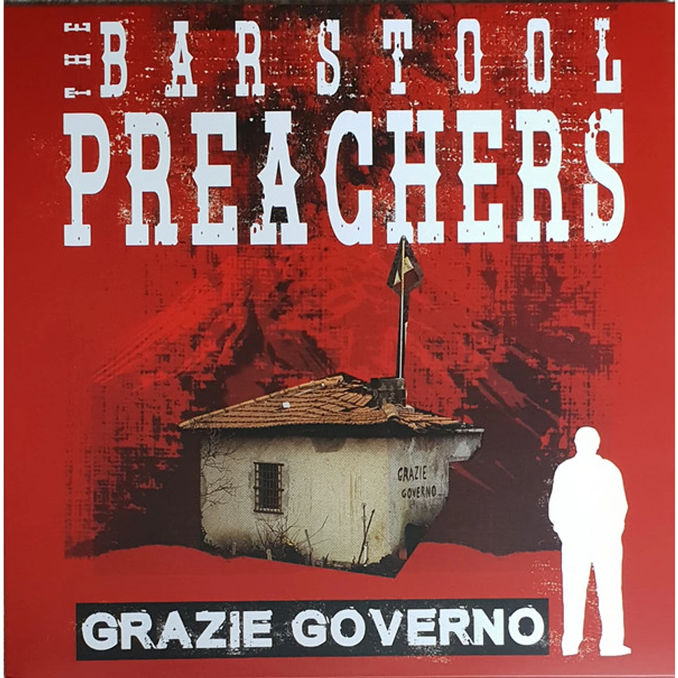 The Bar Stool Preachers - Grazie Governo
