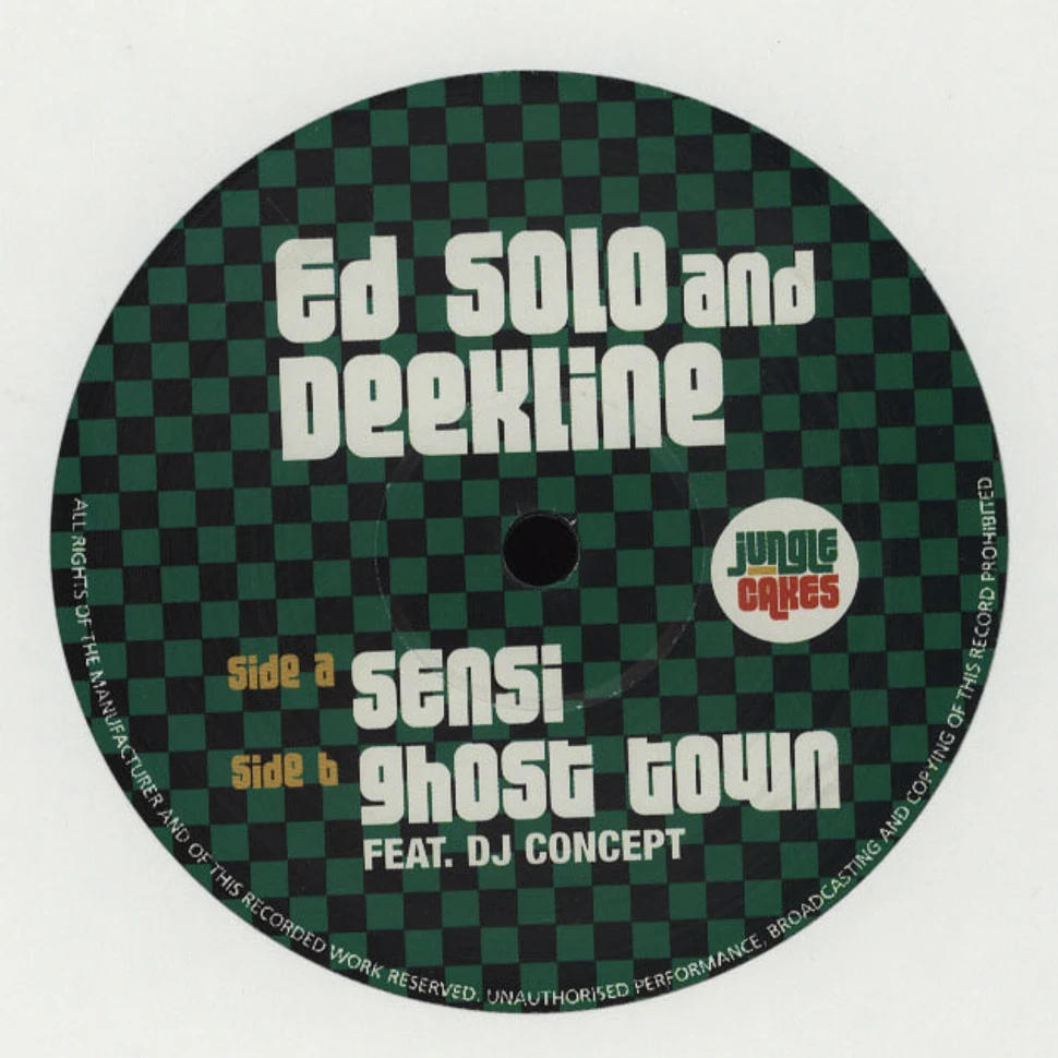 Ed Solo & Deekline - Sensi / Ghost Town