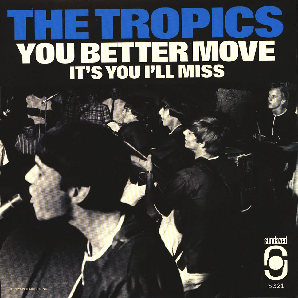 Tropics - You Better Move