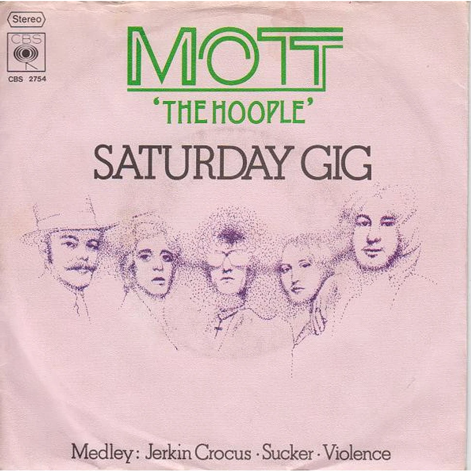 Mott The Hoople - Saturday Gig