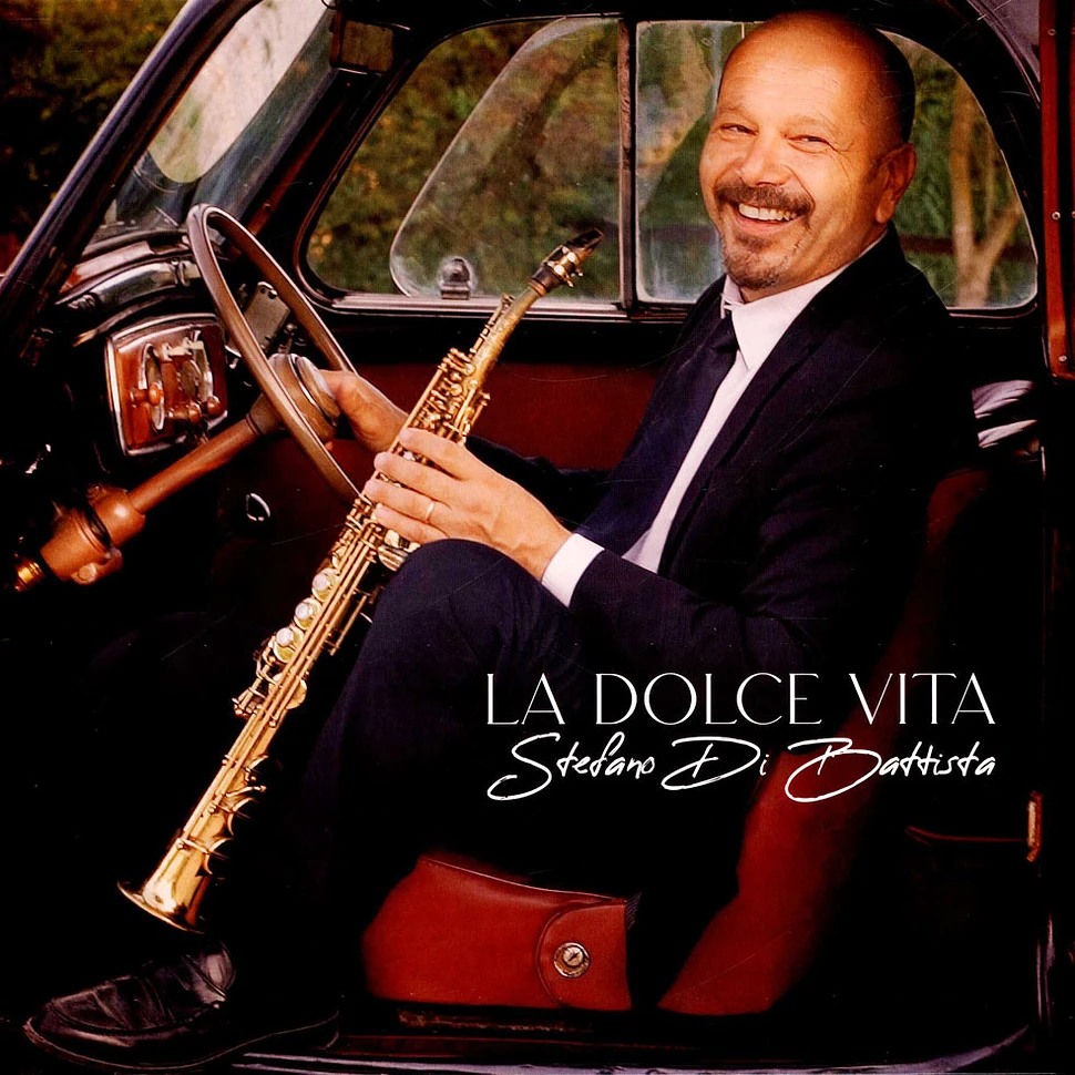 Stefano Di Battista - La Dolce Vita