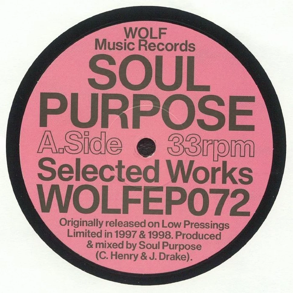 Soul Purpose - Selected Works