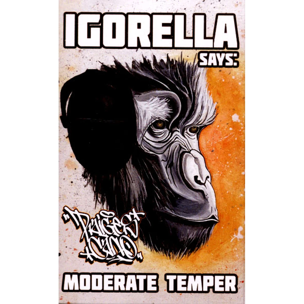 Raiges Cano - Igorella Says: Moderate Temper