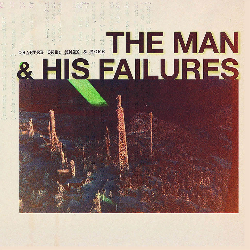 The Man & His Failures - Chapter One: Mmxx & More