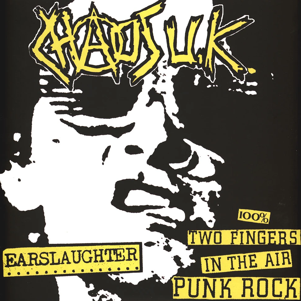 Chaos U.K. - Earslaughter / 100% Two Fingers In The Air Punk Rock Splattered Vinyl Edition