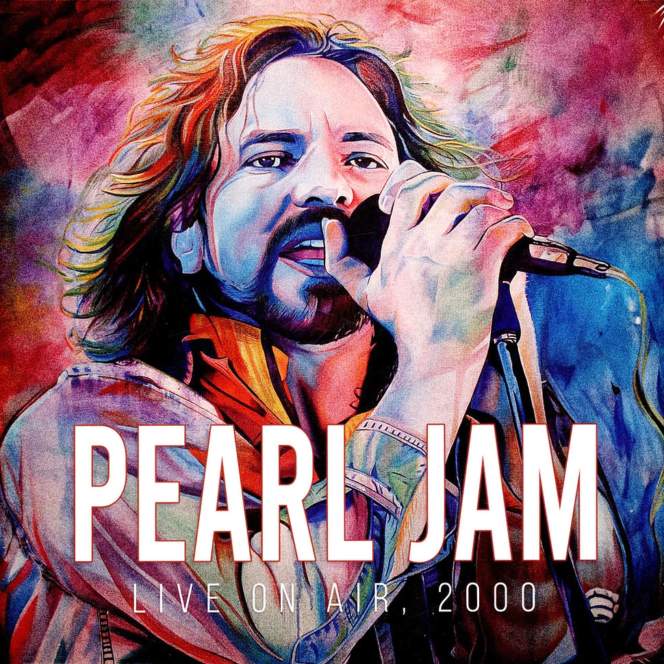 Pearl Jam - Live On Air 2000 White Vinyl Edition