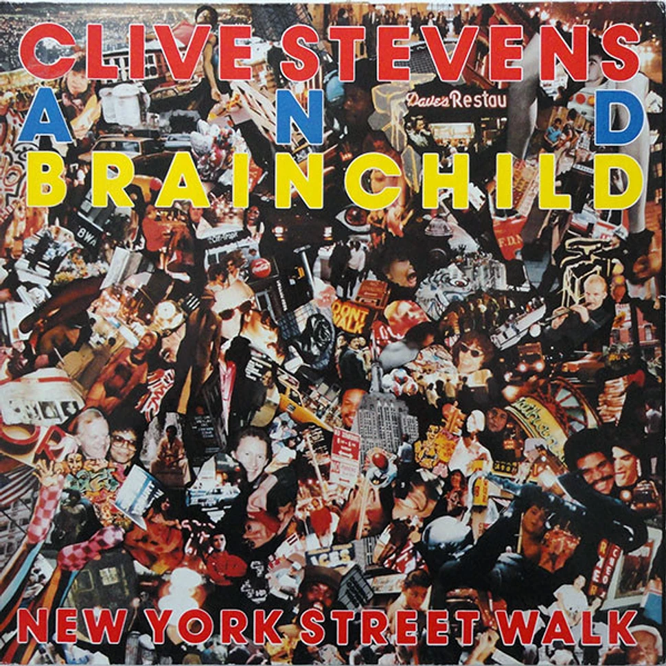 Clive Stevens And Brainchild - New York Street Walk