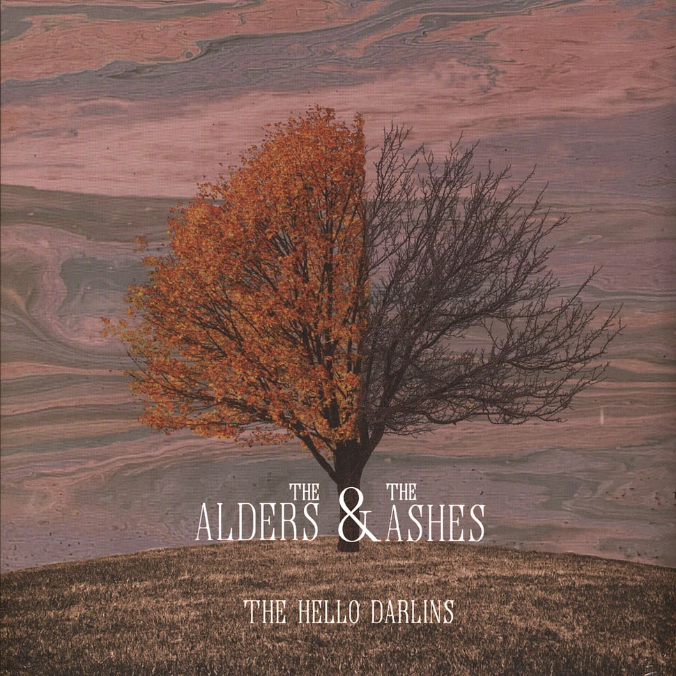 The Hello Darlins - The Alders & The Ashes