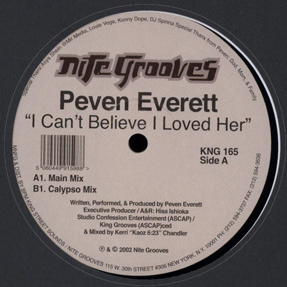 Peven Everett - I Can't Believe I Loved Her