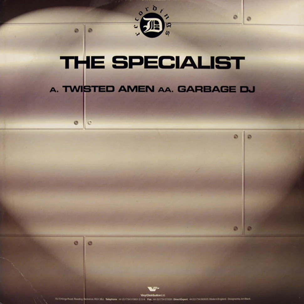 The Specialist - Twisted Amen / Garbage DJ