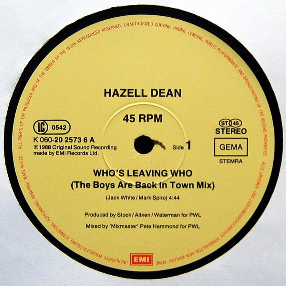 Hazell Dean - Who's Leaving Who (Remix)