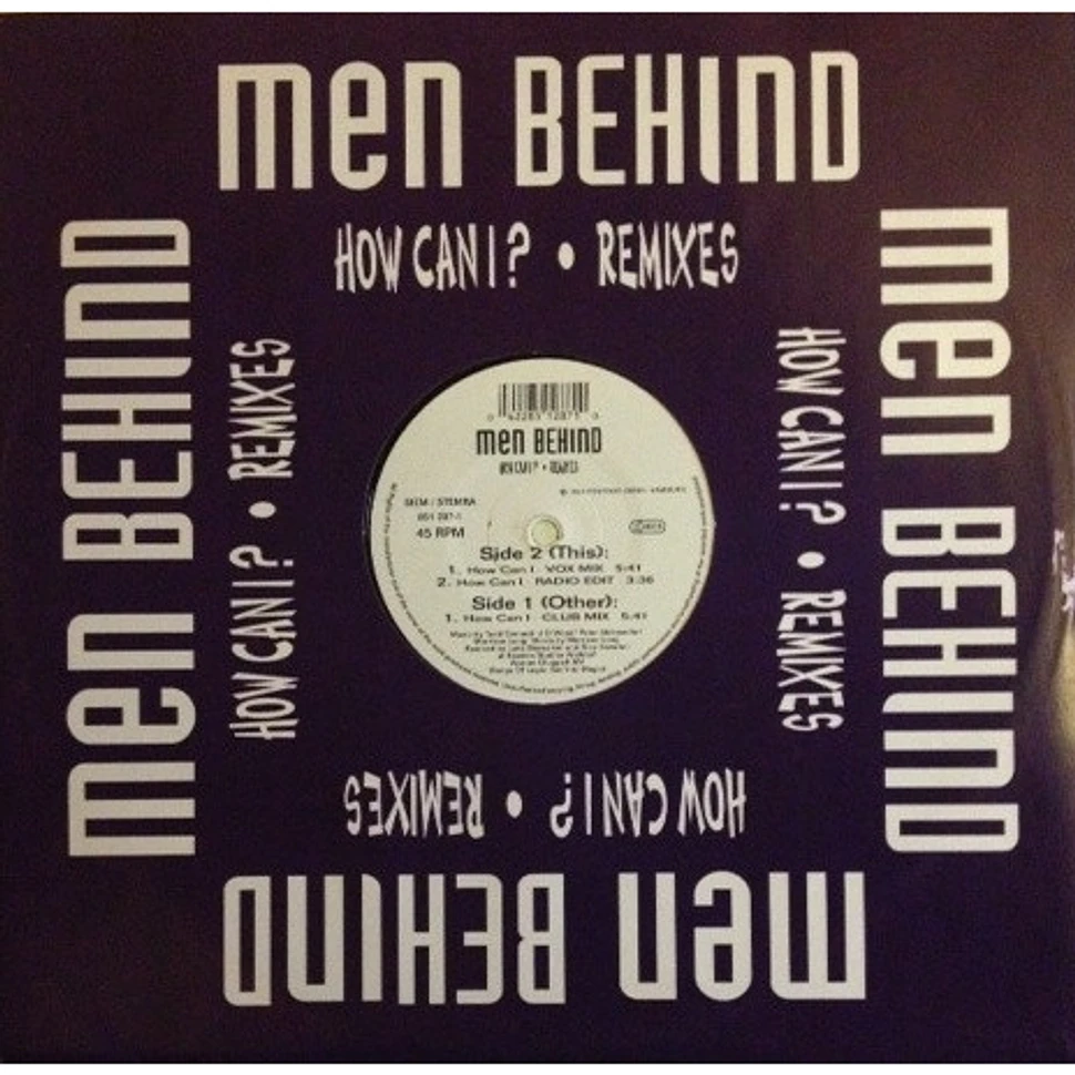 Men Behind - How Can I? (Remixes)