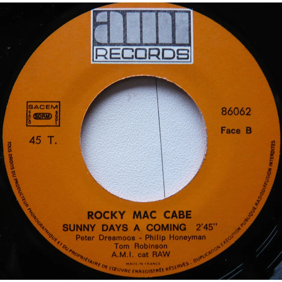 Rocky Mac Cabe - I Love The Rock / Sunny Days A Coming
