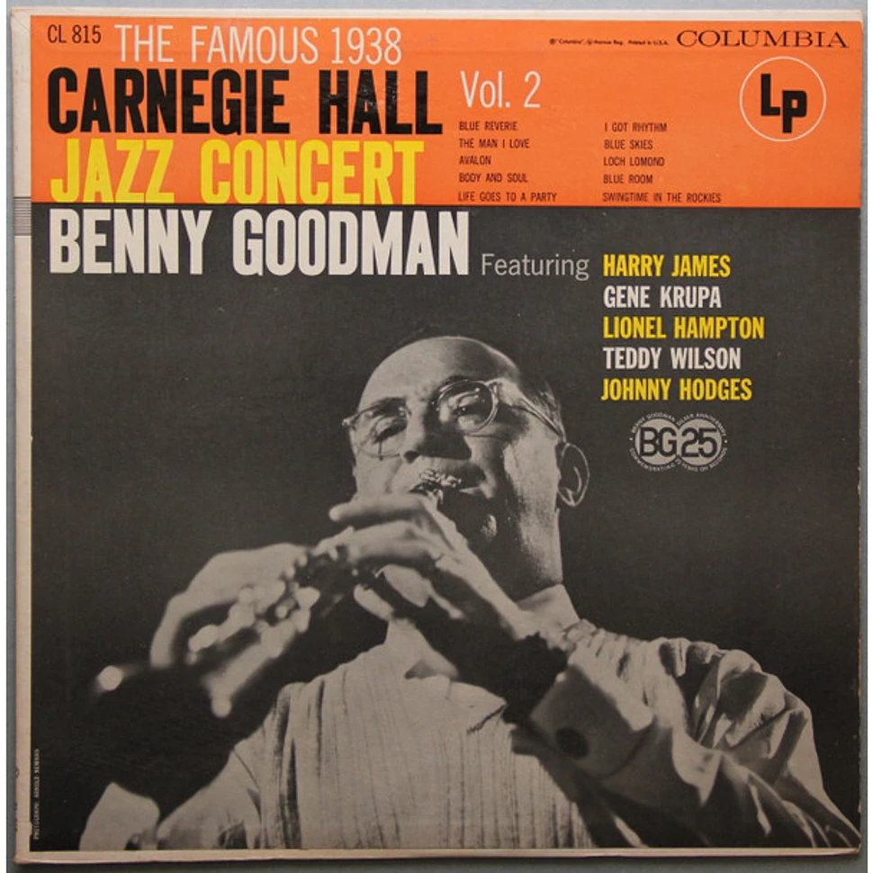 Benny Goodman - The Famous 1938 Carnegie Hall Jazz Concert - Vol. 2