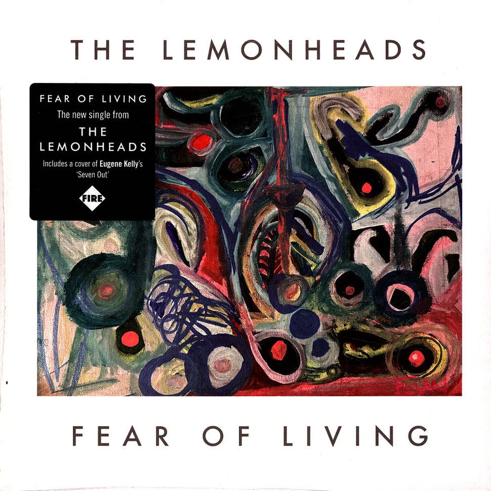 The Lemonheads - Fear Of Living / Seven Out