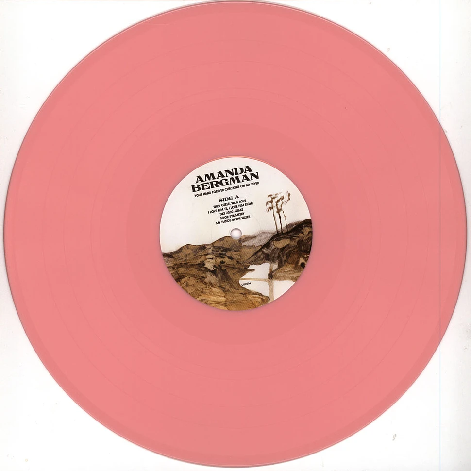 Amanda Bergman - Your Hand Forever Checking On My Fever Pink Opaque Vinyl Edition