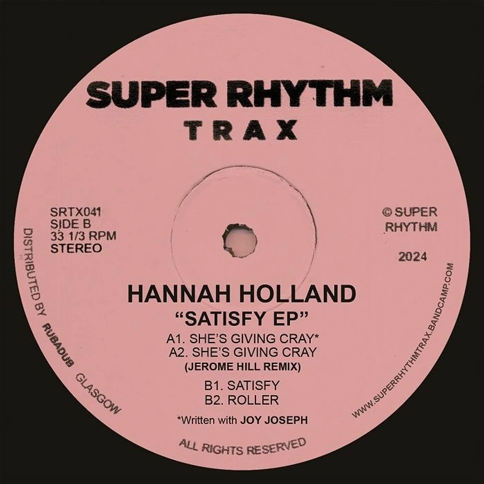 Hannah Holland - Satisfy Ep Feat. Joy Joseph