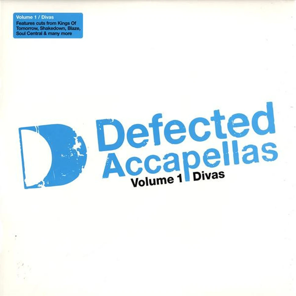 V.A. - Defected Accapellas Volume 1 (Divas)