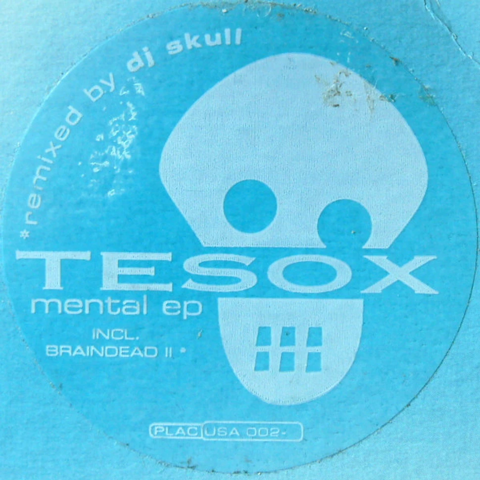 Tesox - Mental EP