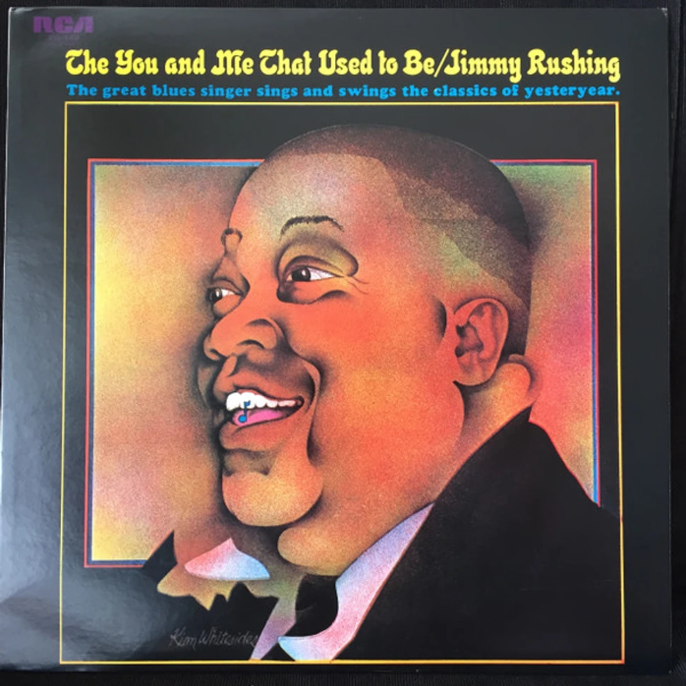 Jimmy Rushing - The You And Me That Used To Be