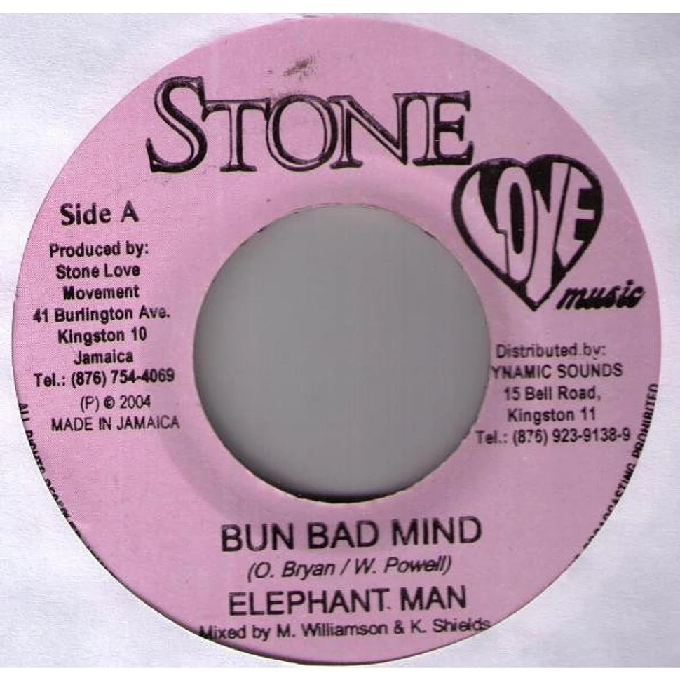 Elephant Man - Bun Bad Mind