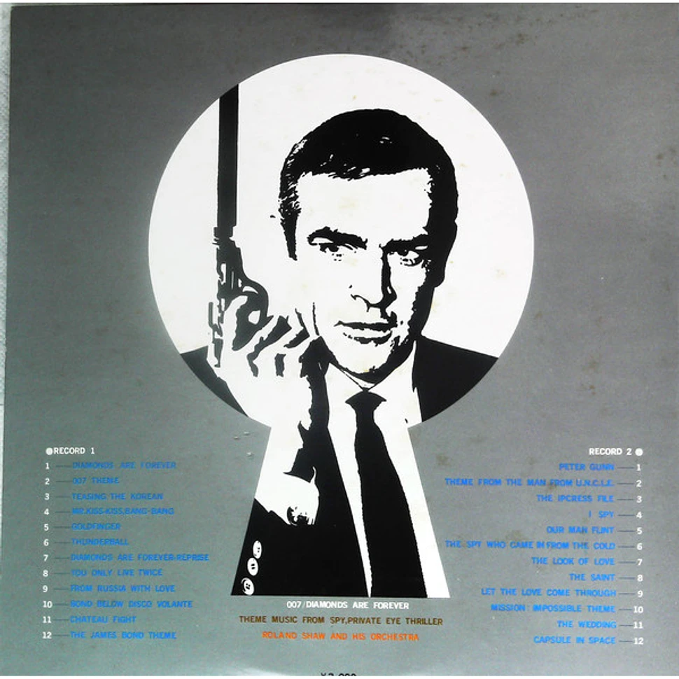 The Roland Shaw Orchestra - 007 / Diamonds Are Forever / Theme Music From Spy, Private Eye Thriller