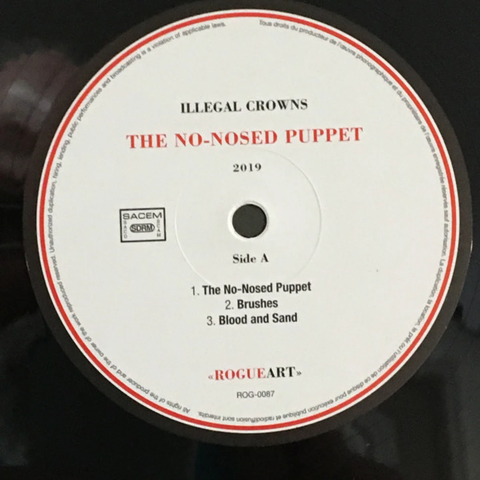 Illegal Crowns - The No-Nosed Puppet