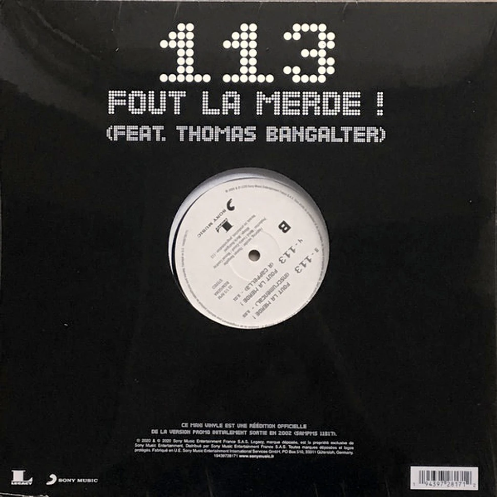 113 Feat. Thomas Bangalter - Fout La Merde !