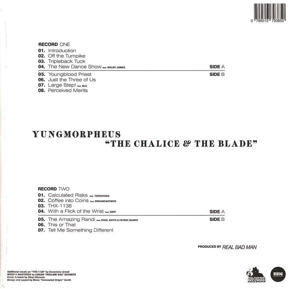 Yungmorpheus & Real Bad Man - The Chalice & The Blade