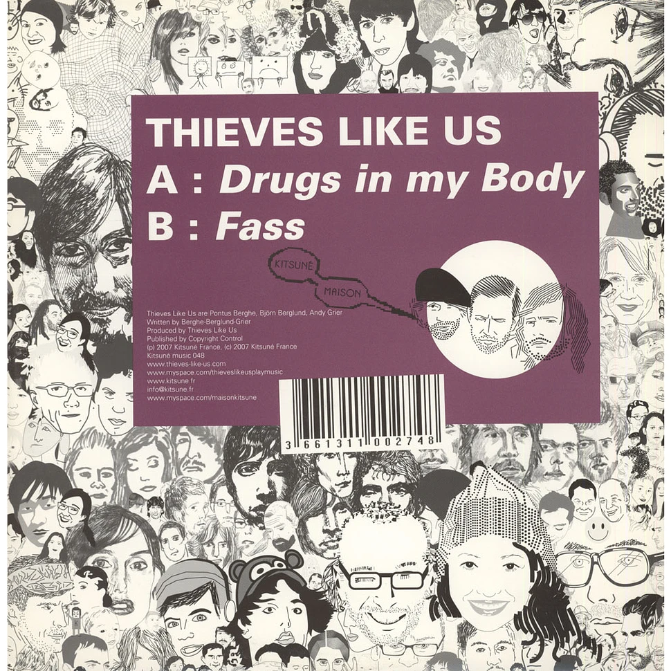 Thieves Like Us - Drugs in my body