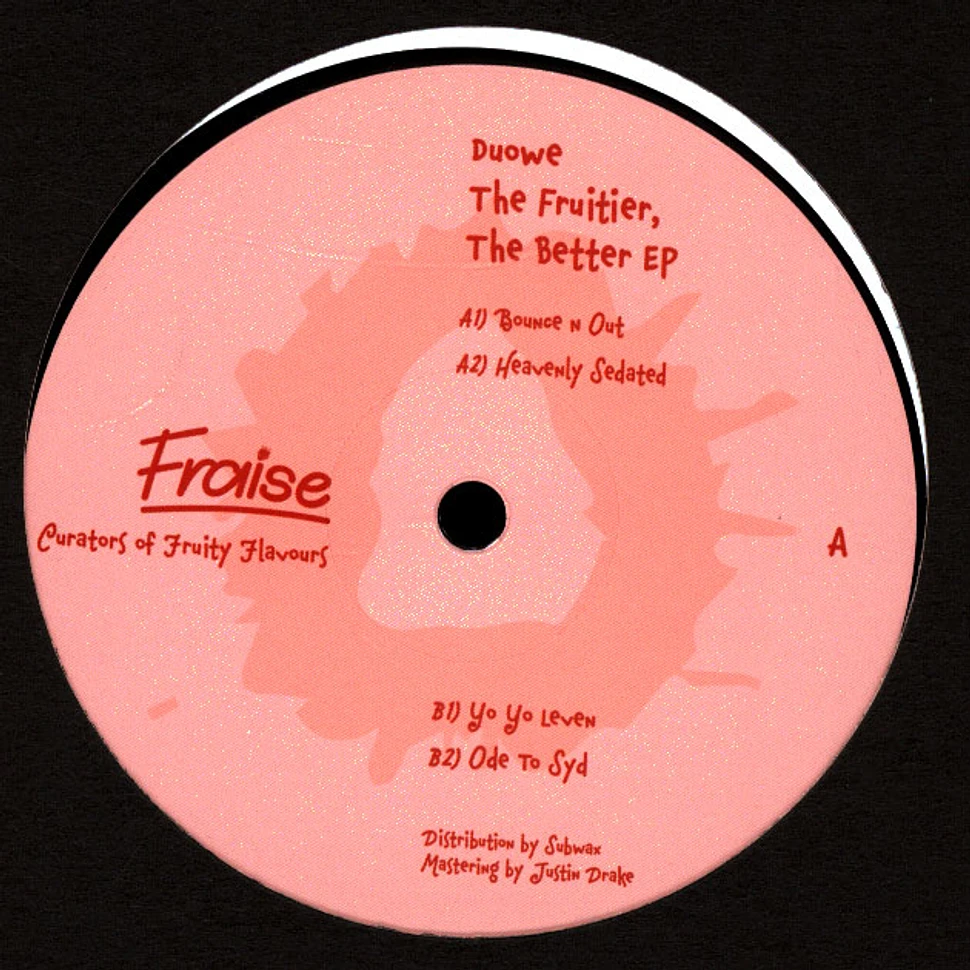 Duowe - The Fruitier, The Better EP