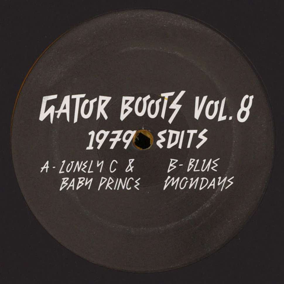 Blue Mondays, Lonely C & Baby Prince - Gator Boots Volume 8: 1979 Edits
