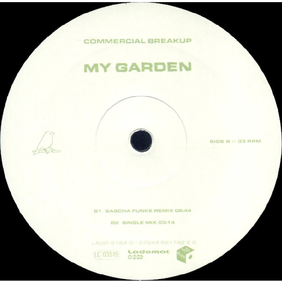 Commercial Breakup - My Garden