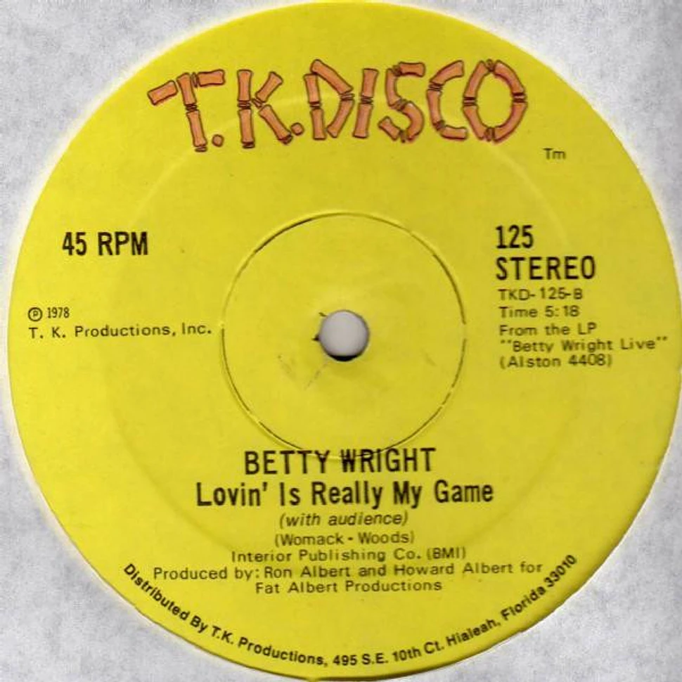 Betty Wright - Lovin' Is Really My Game