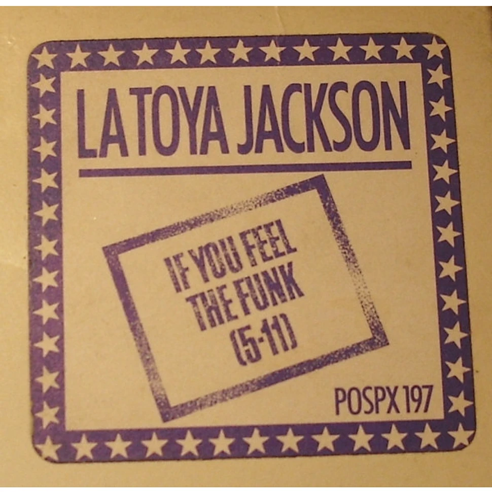 La Toya Jackson - If You Feel The Funk