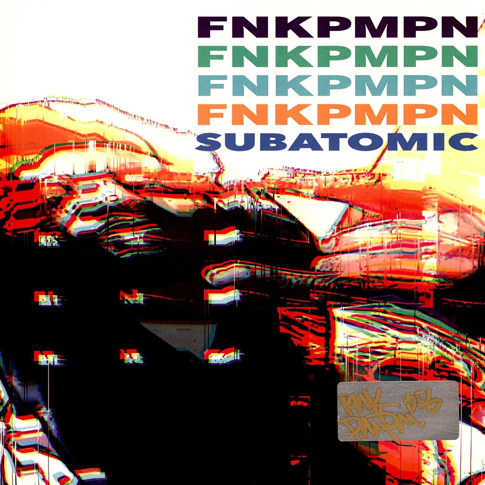 FNKPMPN (Del Tha Funkee Homosapien & Kool Keith) - Subatomic Signed Black Vinyl Edition w/ Bent Corner