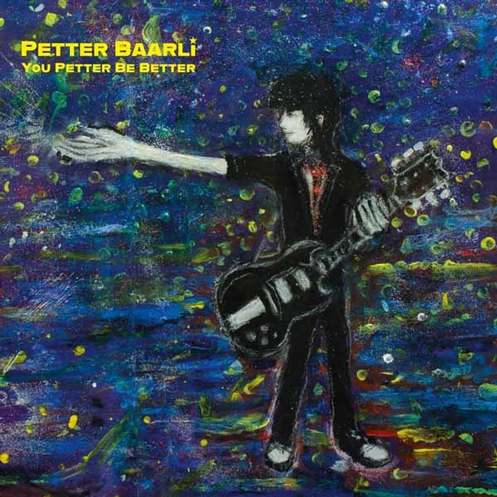 Petter Baarli - You Petter Be Better