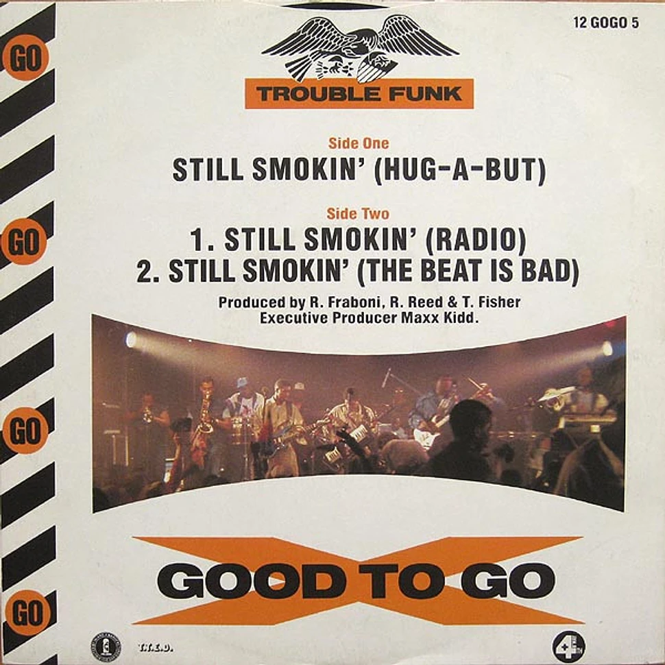 Trouble Funk - Still Smokin'
