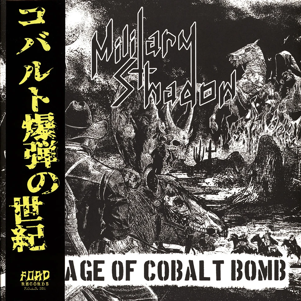 Military Shadow - The Age Of Cobalt Bomb Splattered Vinyl Edition