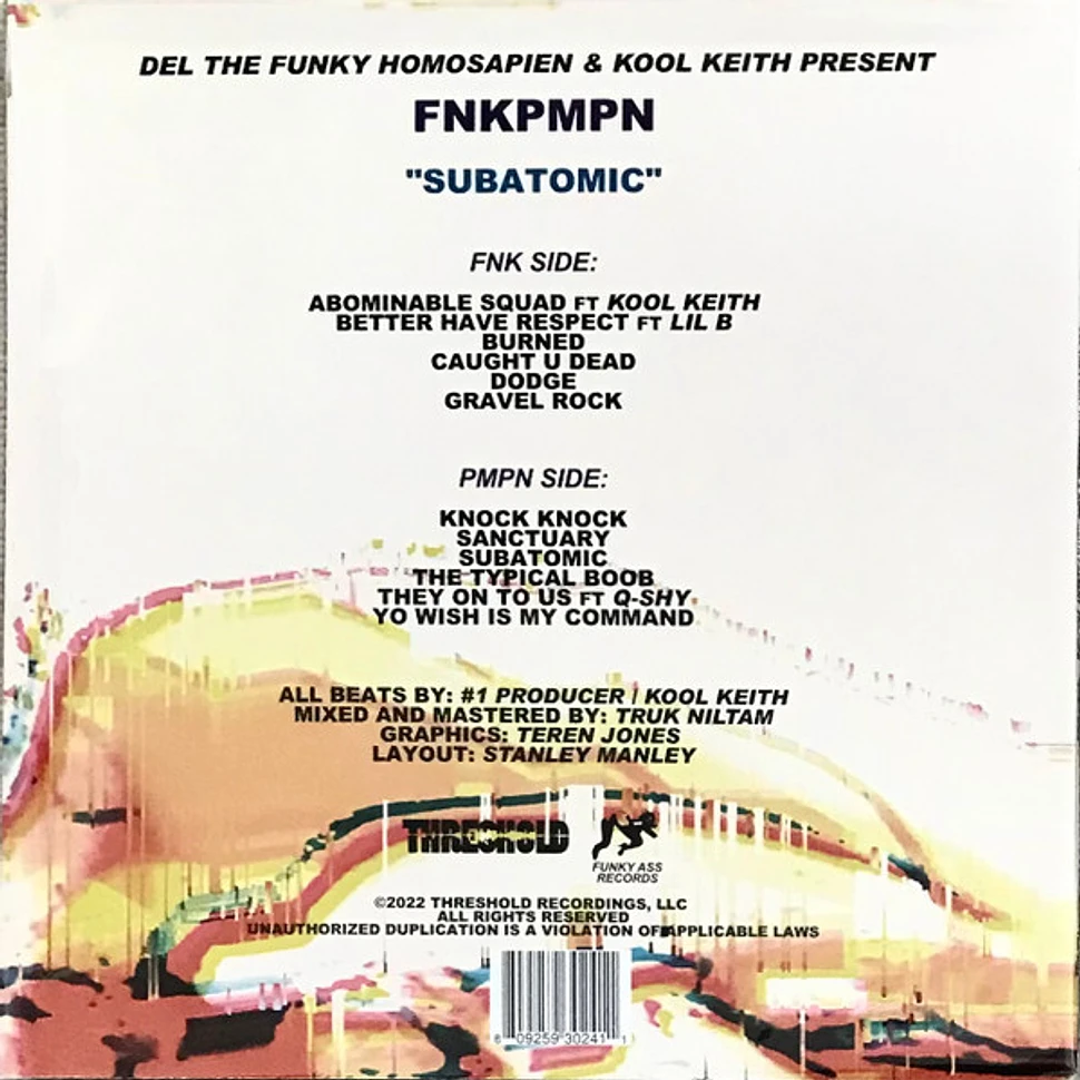 Del Tha Funkee Homosapien & Kool Keith Present FNKPMPN - Subatomic