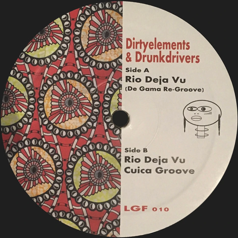 Dirtyelements & Drunkdrivers - Rio Deja Vu / Cuica Groove