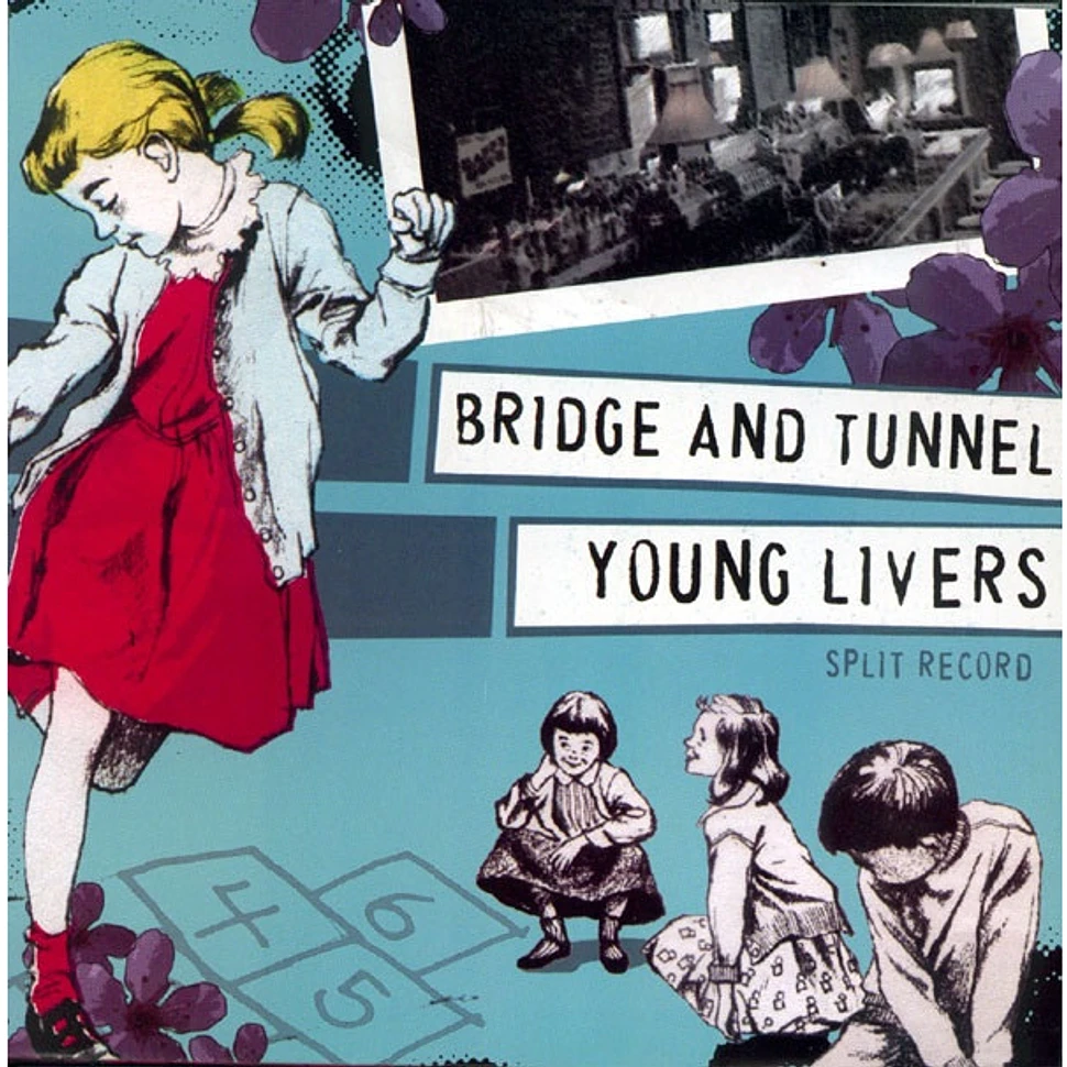 Bridge And Tunnel / Young Livers - Bridge And Tunnel / Young Livers Split Record